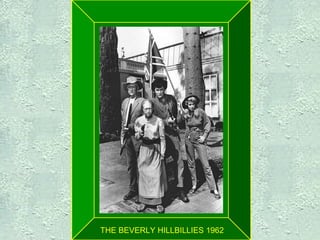 The  Beverly Hillbillies 1962   THE BEVERLY HILLBILLIES 1962 
