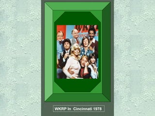 WKRP In Cincinnati 1978

 