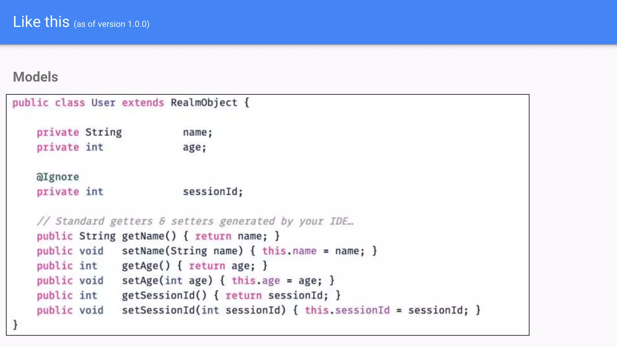 Like this (as of version 1.0.0)
Models
 