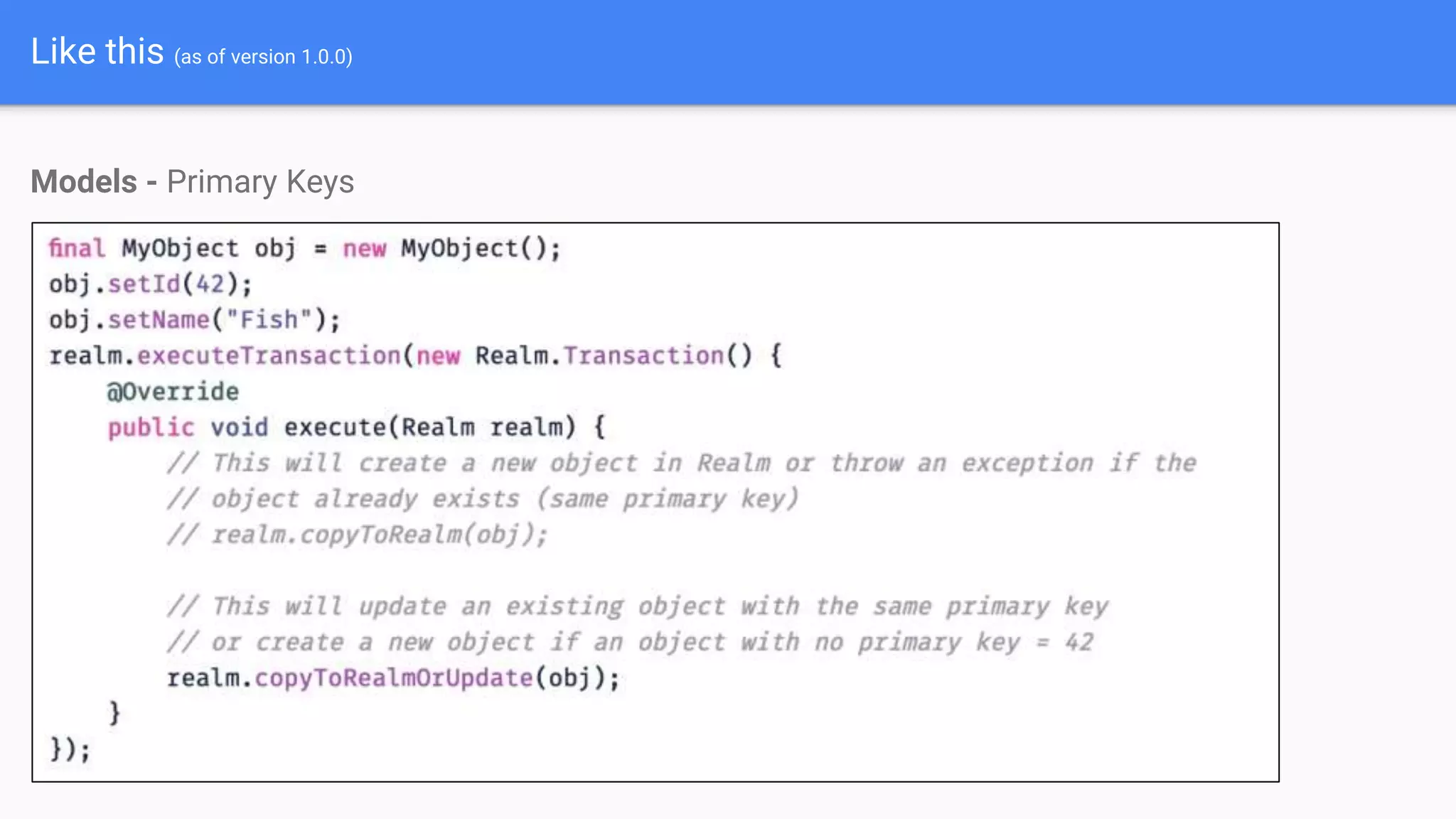 Like this (as of version 1.0.0)
Models - Primary Keys
 