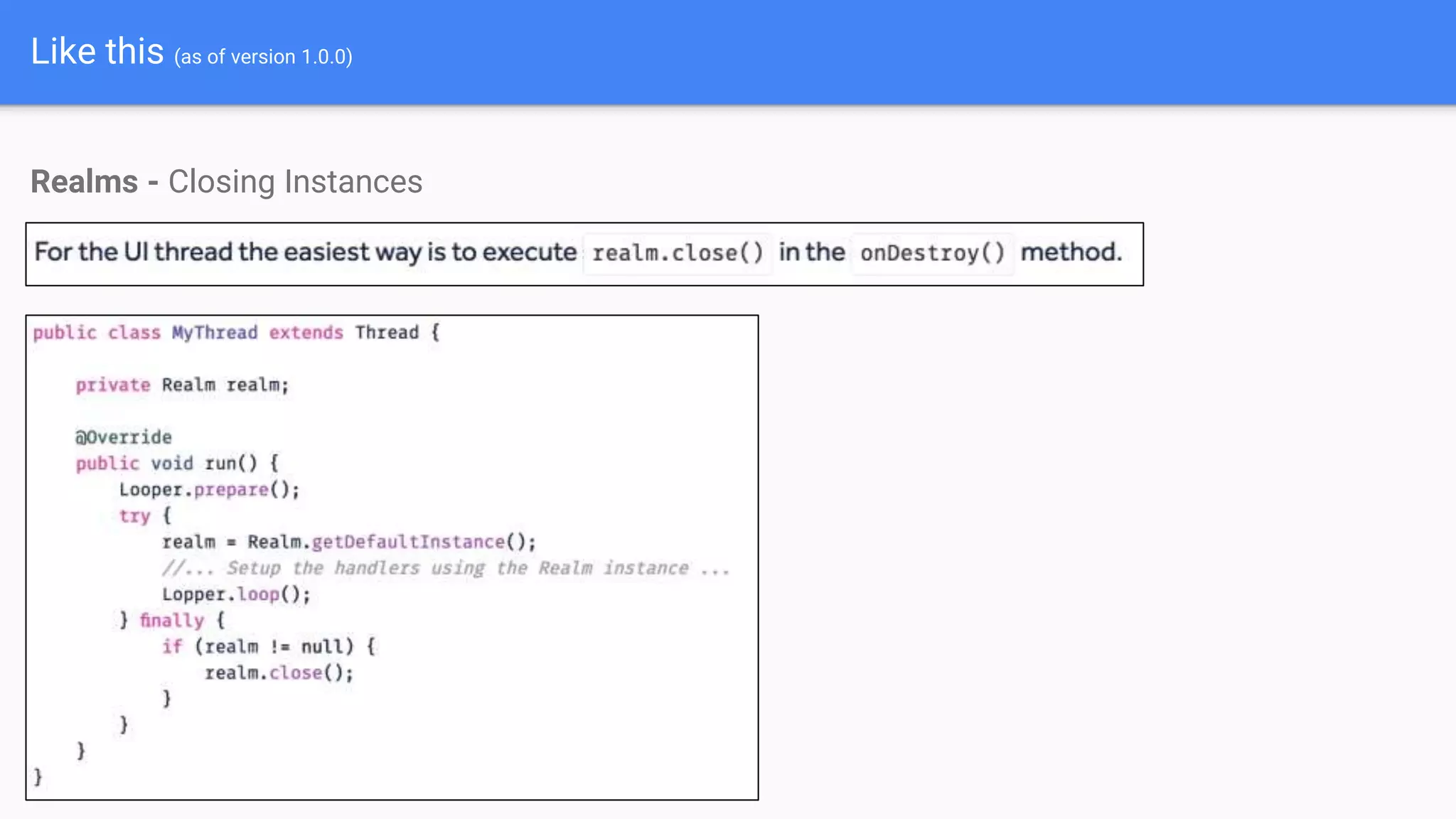 Like this (as of version 1.0.0)
Realms - Closing Instances
 