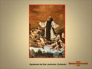 Apoteosis de San Jerónimo. Zurbarán 
