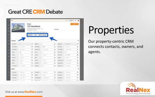 Properties
Our property-centric CRM
connects contacts, owners, and
agents.
 