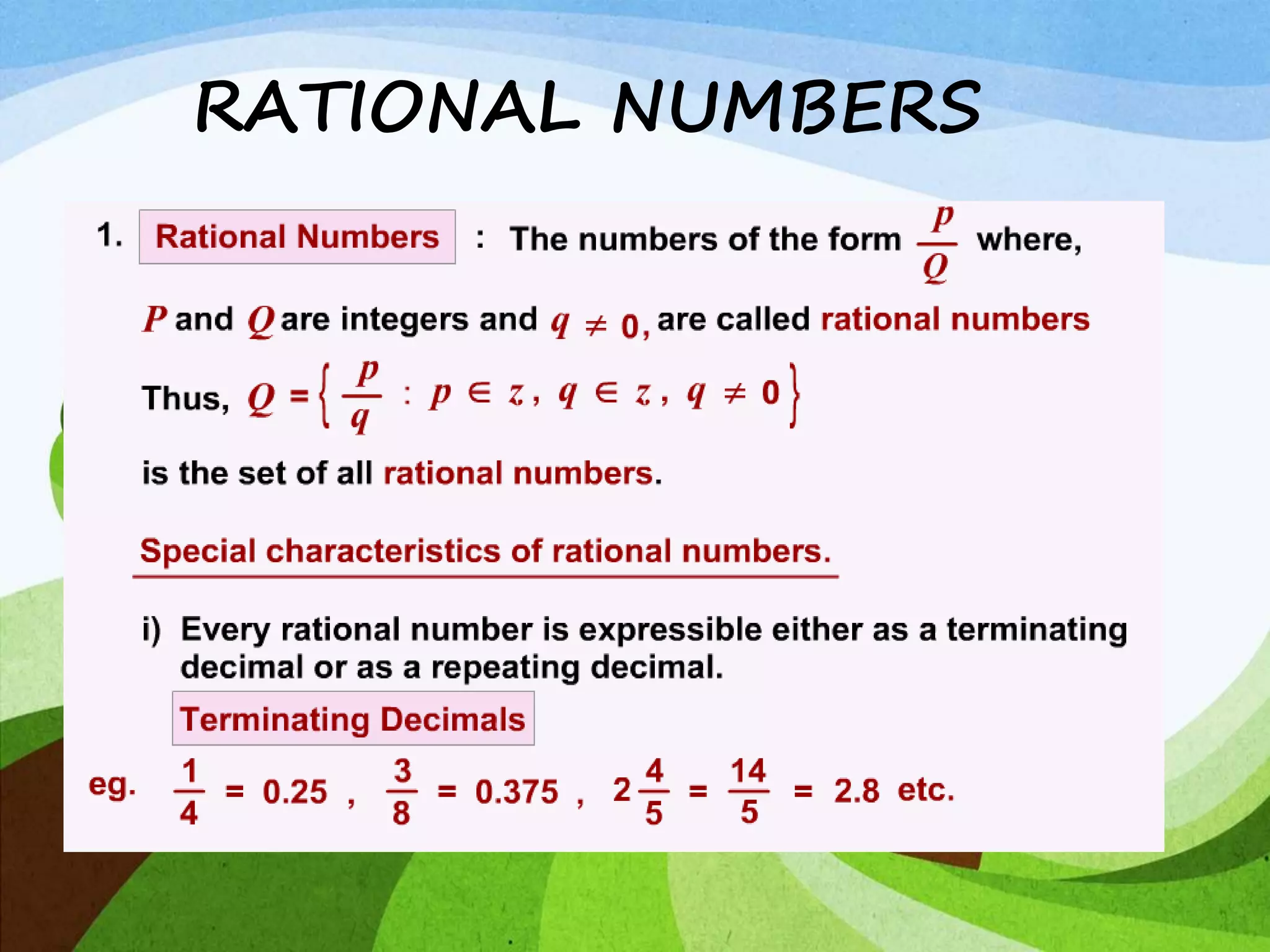 RATIONAL NUMBERS
 