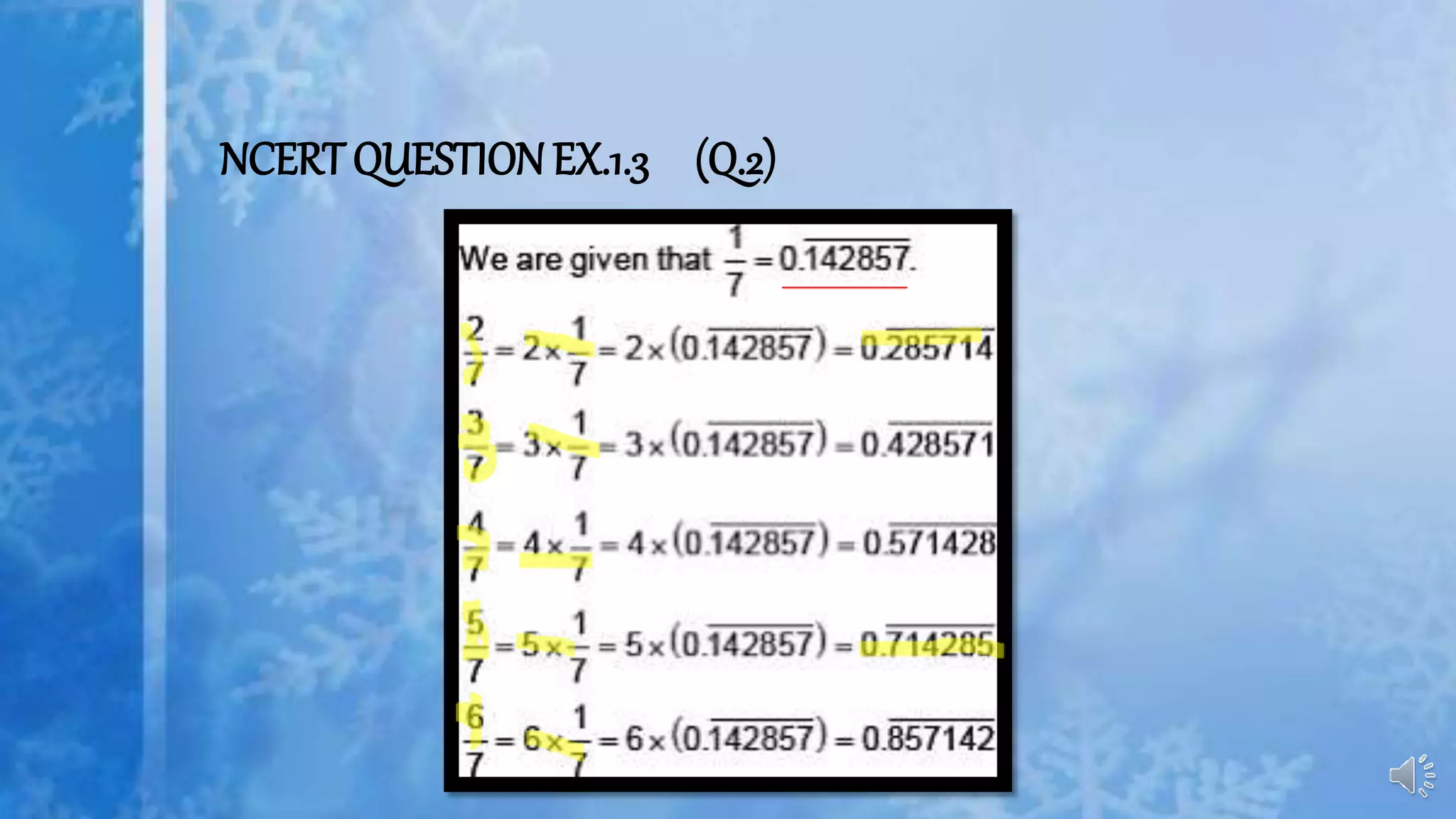 NCERT QUESTIONEX.1.3 (Q.2)
 