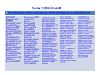 Realogy from LinkedinRealogy Corporation, a global provider of real estate and relocation services, has a diversified business model that includes real estate franchising, brokerage, relocation and title services. Realogy’s world-renowned brands and business units include Better Homes and Gardens® Real Estate, CENTURY 21®, Coldwell Banker®, Coldwell Banker Commercial®, The Corcoran Group®, ERA®, Sotheby’s International Realty®, NRT LLC, Cartus and Title Resource Group. Collectively, Realogy’s franchise systems have approximately 16,000 offices and 300,000 sales associates doing business in 96 countries around the world. Headquartered in Parsippany, N.J., Realogy has approximately 13,000 employees worldwide. Realogy is owned by affiliates of Apollo Management, L.P., a leading private equity and capital markets investor. Realogy fully supports the principles of the Fair Housing Act and each of its real estate brands and NRT are proud to support a national alliance agreement with the National Community Reinvestment Coalition (NCRC). 