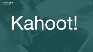 25
25
Conﬁdential
Kahoot!
 