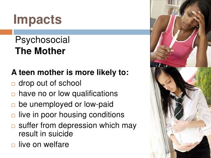 Impacts Of Teen Pregnancy