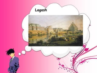 Lagash 
 