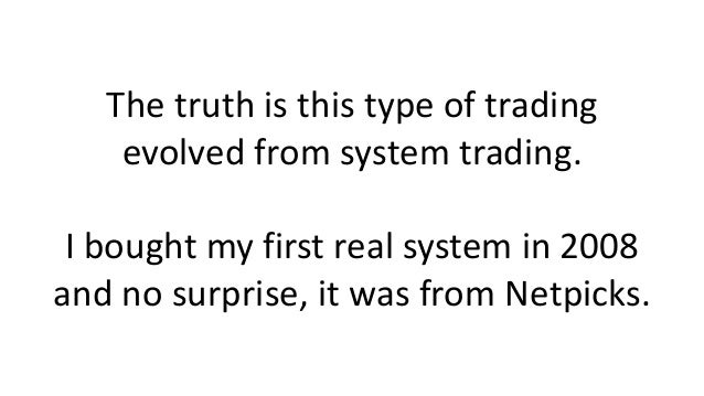 Netpicks trading system