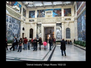 ”Detroit Industry” Diego Rivera 1932-33
 