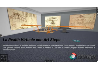 La Realtà virtuale co Art Steps