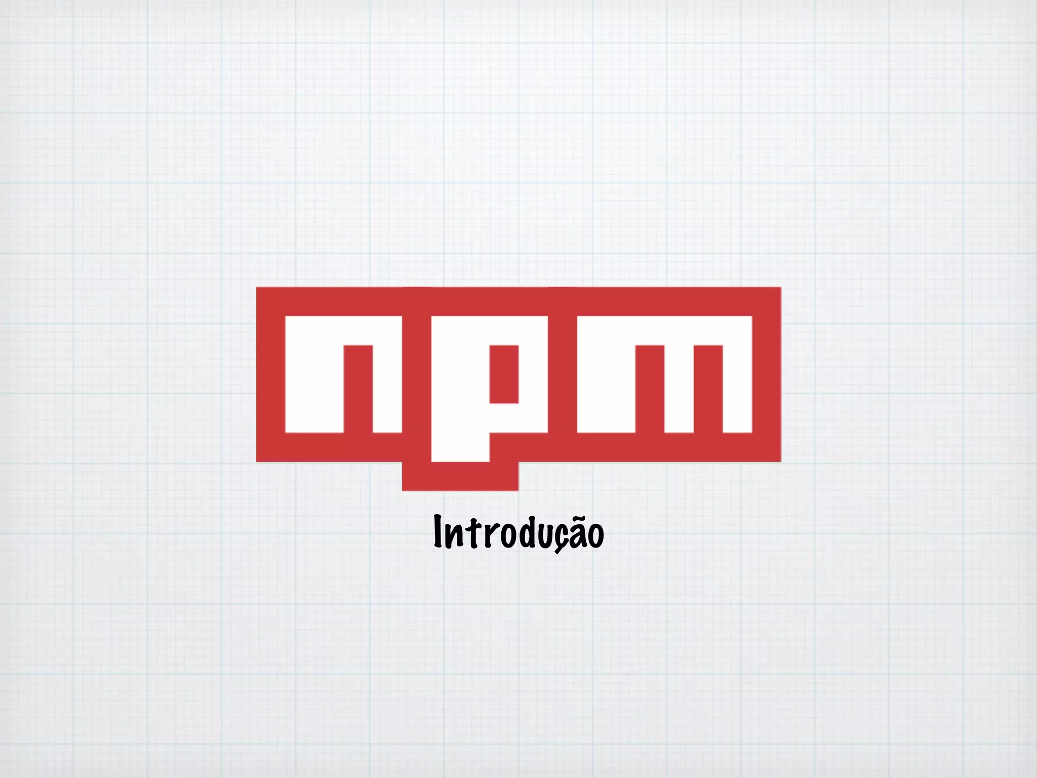 Introdução 
 
