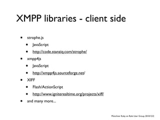Real-time Web with Rails and XMPP | PPT