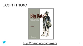 Learn more




        http://manning.com/marz   69
 