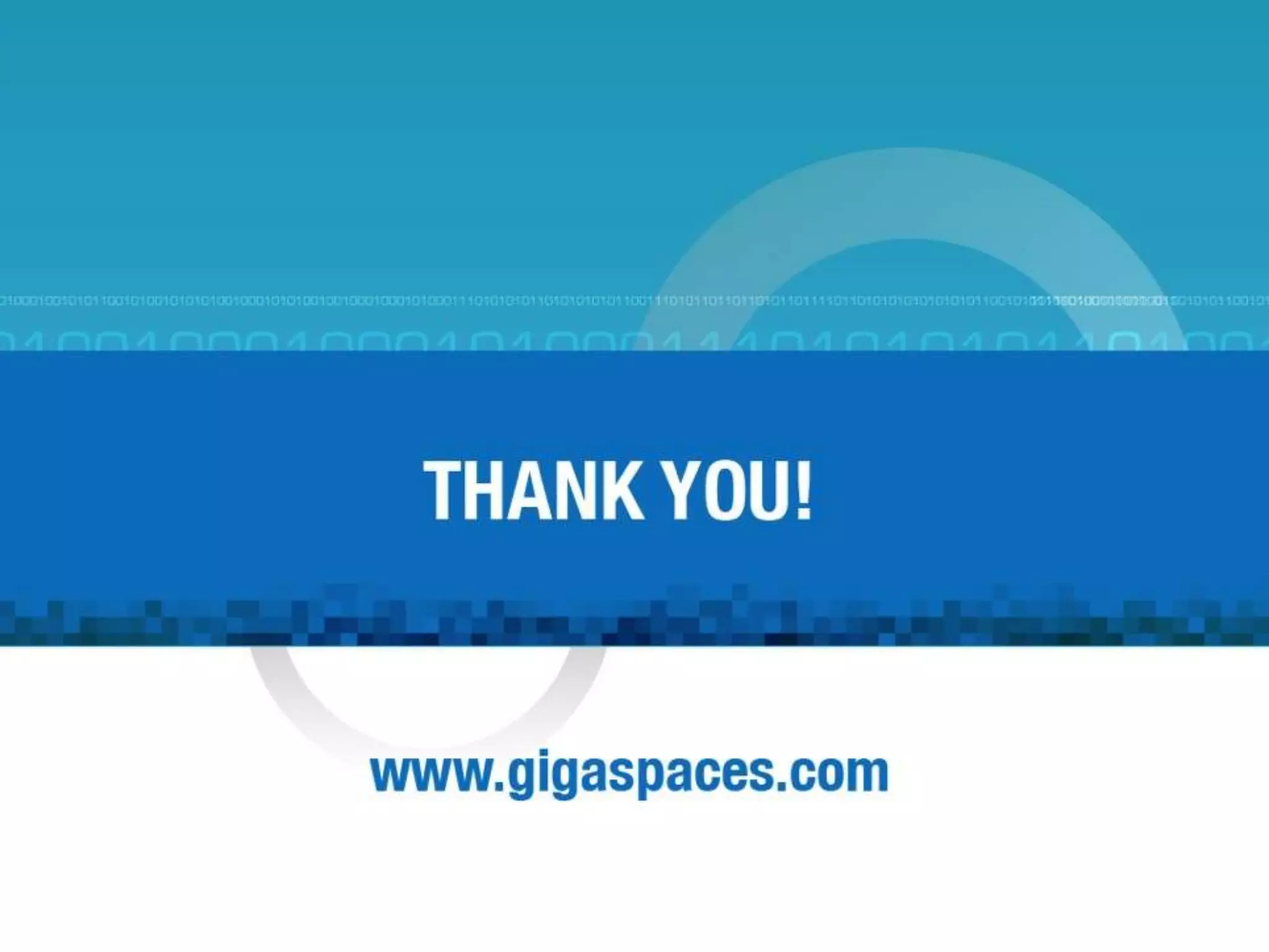 ® Copyright 2013 Gigaspaces Ltd. All Rights Reserved33
 