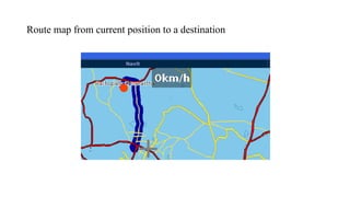 Route map from current position to a destination
 