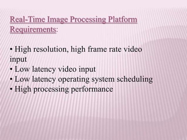 Real time image processing ppt | PPT