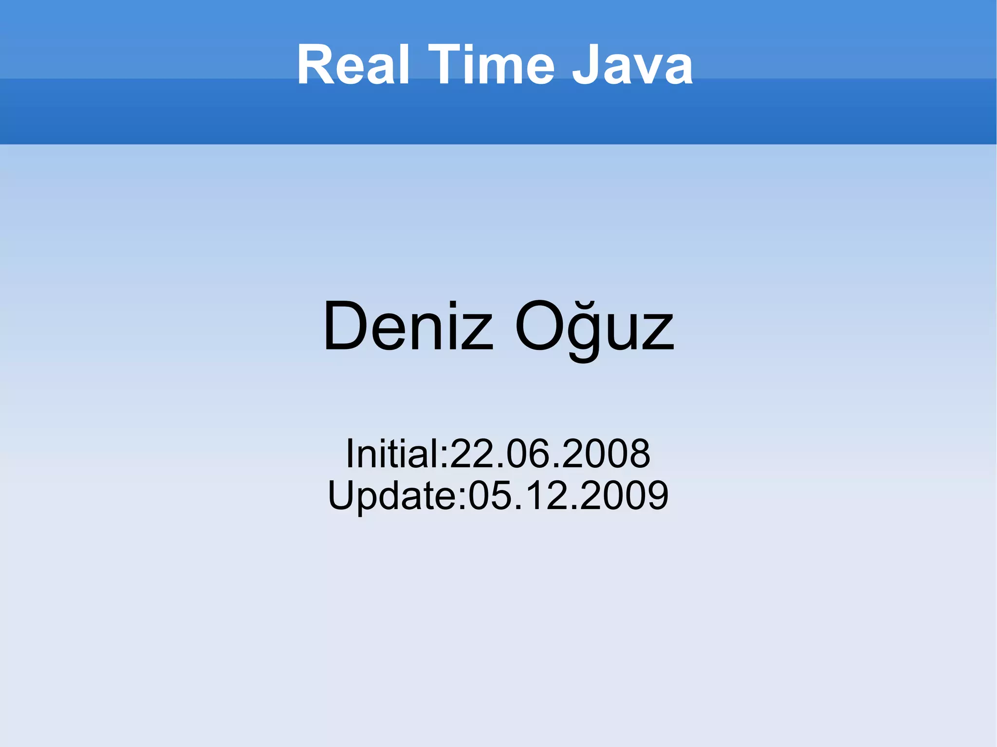 Introduction to Real Time Java | PPT