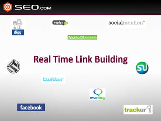 Real Time Link Building 