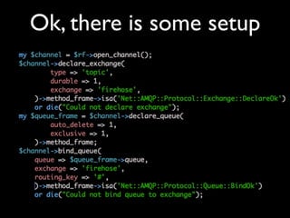 Ok, there is some setup
 