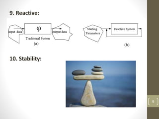 9. Reactive:
10. Stability:
9
 