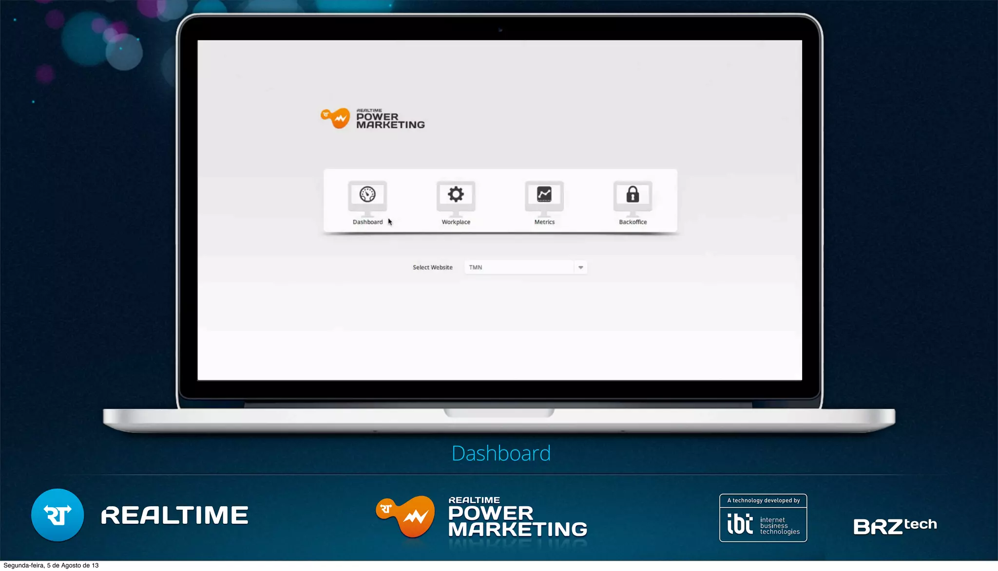 Dashboard
Segunda-feira, 5 de Agosto de 13
 
