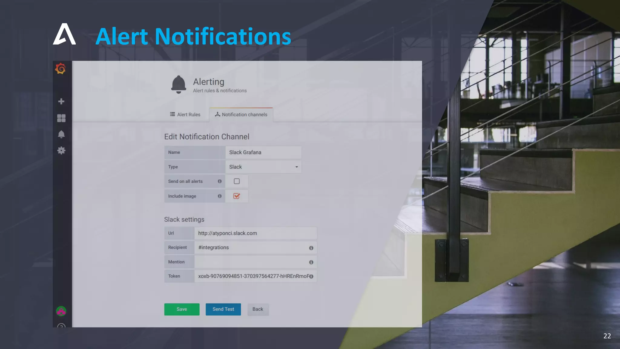 Alert Notifications
22
 