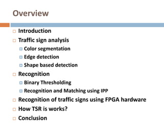 Sign Analysis Explained Real time traffic sign analysis | PPTX