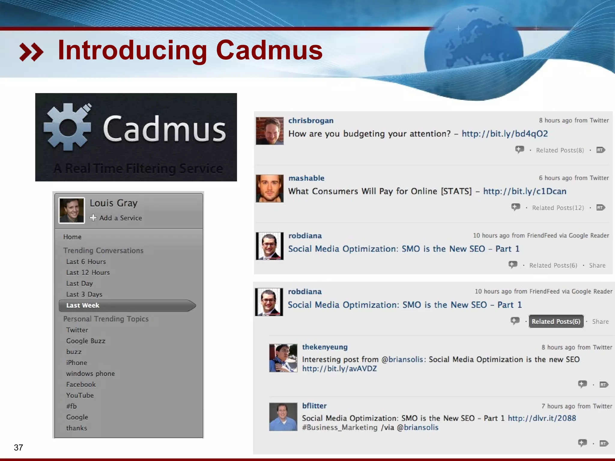 Introducing Cadmus © 2010 | Louis Gray | blog.louisgray.com 