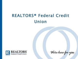 REALTORS® Federal Credit Union 