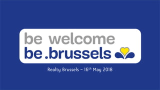 Realty Brussels – 16th May 2018
 