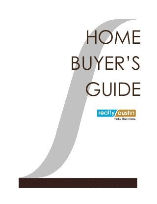 HOME
BUYER’S
GUIDE
 