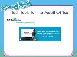 Tech tools for the Mobil Office 