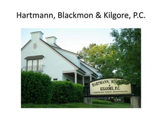 Hartmann, Blackmon & Kilgore, P.C. 