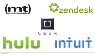 Thursday, May 16, 13
 