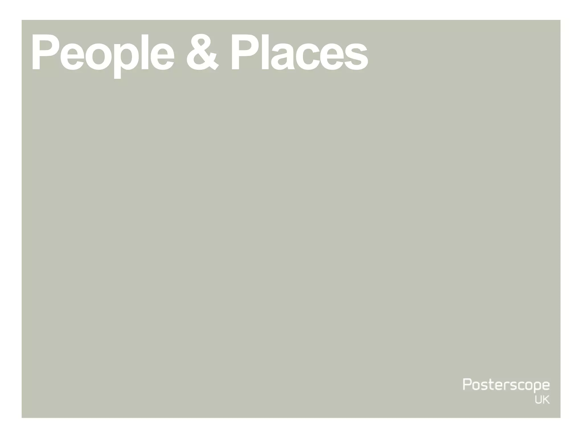 People & Places
 