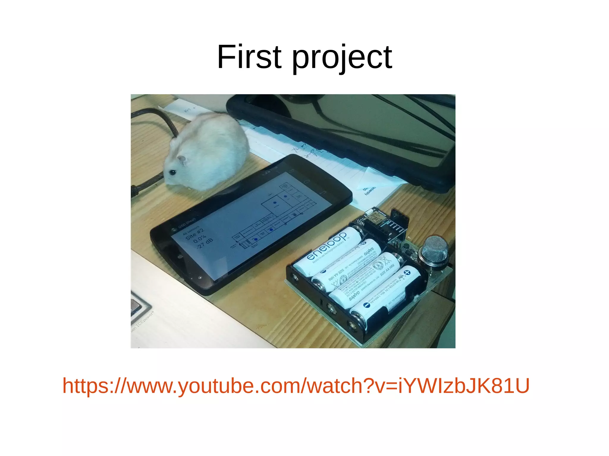 First project 
https://www.youtube.com/watch?v=iYWIzbJK81U 
 