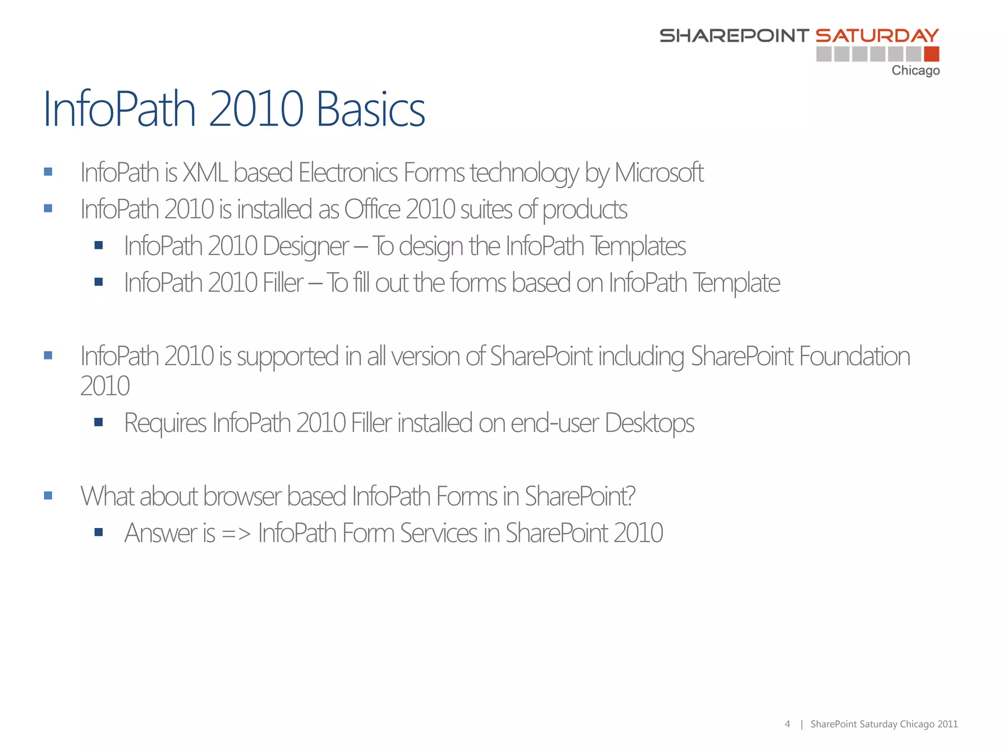 

    
    



    


    




        4   | SharePoint Saturday Chicago 2011
 