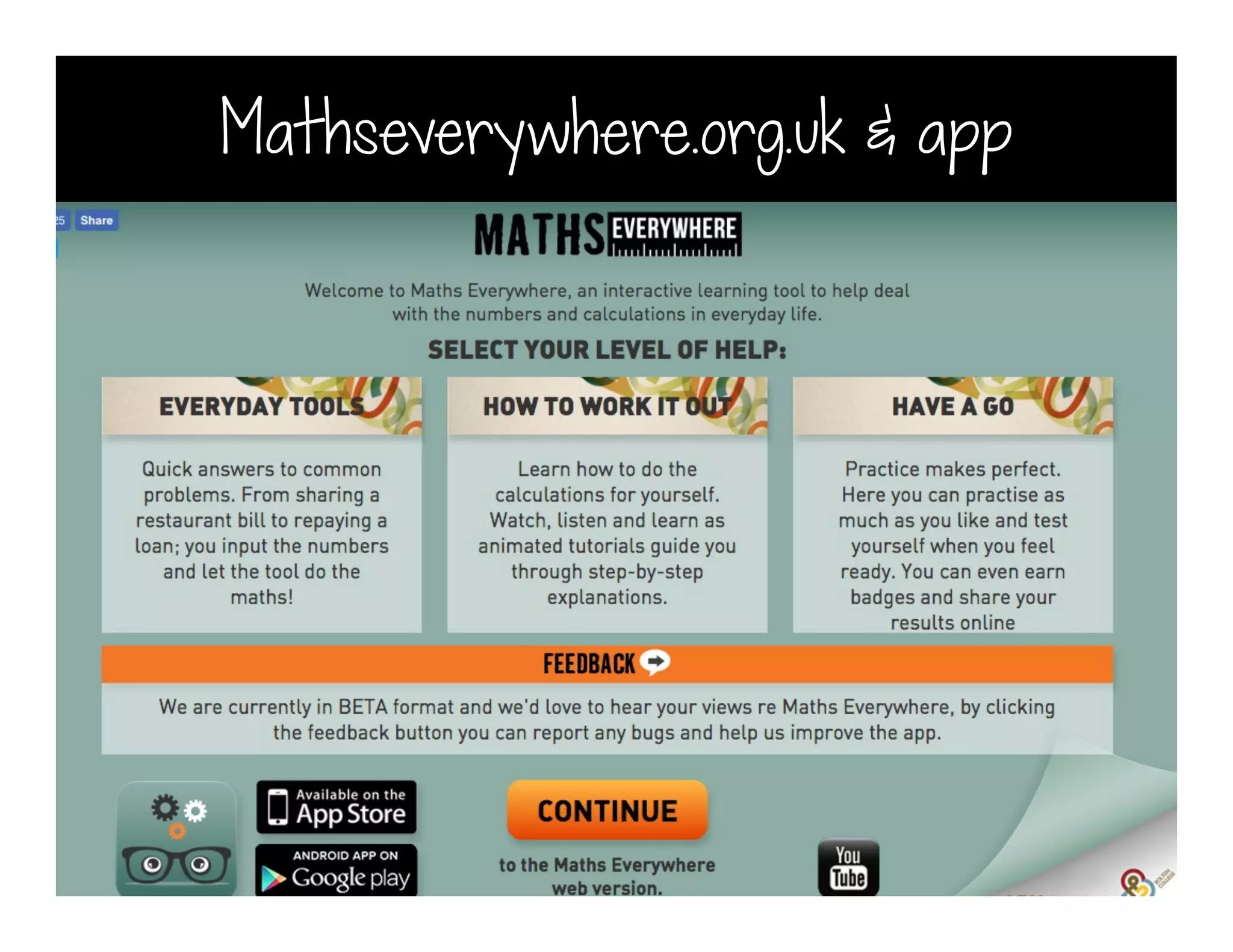 Mathseverywhere.org.uk & app
 