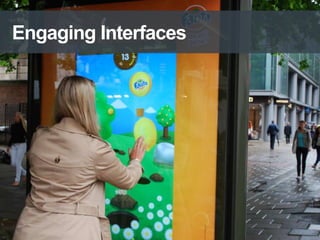 Engaging Interfaces

 