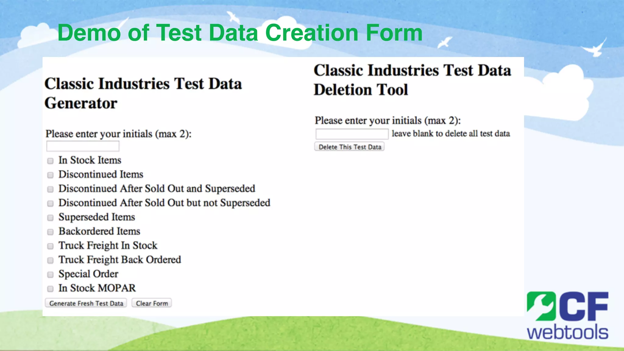 Demo of Test Data Creation Form 
 