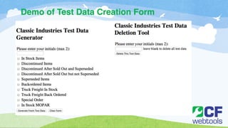 Demo of Test Data Creation Form 
 