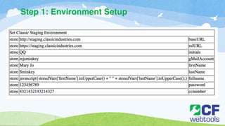 Step 1: Environment Setup 
 