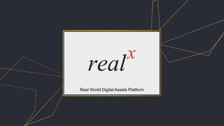 Real World Digital Assets Platform
 