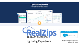 Lightning Experience fwidarsson@realzips.com
August 22, 2015
 
