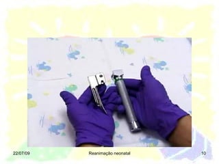 22/07/09 Reanimação neonatal 