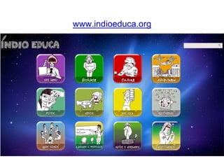 www.indioeduca.org 
 