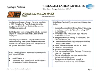 Strategic Partners

“Your Green Energy Portal into Africa”

Kim Petersen founded Contact Electrical mid-1984.
In 1990 Kim’...