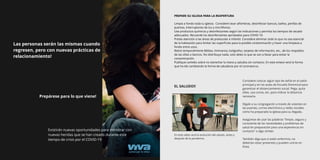 Las personas serán las mismas cuando
regresen, pero con nuevas prácticas de
relacionamiento!
Existirán nuevas oportunidades para ministrar con
nuevas heridas que se han creado durante este
tiempo de crisis por el COVID-19
Prepárese para lo que viene!
PREPARE SU IGLESIA PARA LA REAPERTURA
Limpia a fondo toda tu iglesia. Considere lavar alfombras, desinfectar bancos, baños, perillas de
puertas, interruptores de luz y micrófonos.
Use productos químicos y desinfectantes según las indicaciones y permita los tiempos de secado
adecuados. Recuerde los desinfectantes aprobados para COVID-19.
Preste atención a las áreas de preescolar e infantil. Considere eliminar todo lo que no sea esencial
de la habitación para limitar las superﬁcies para la posible contaminación y hacer una limpieza a
fondo entre usos.
Retire temporalmente Biblias, himnarios, bolígrafos, tarjetas de información, etc., de los respaldos
de las sillas o bancos. No distribuya nada, solo deles lo que se van a llevar para evitar la
contaminación.
Publique carteles sobre no estrechar la mano y saludos sin contacto. En este enlace verá la forma
que ha ido cambiando la forma de saludarse por el coronavirus.
Considere colocar algún tipo de señal en el salón
principal y en las aulas de Escuela Dominical para
garantizar el distanciamiento social. Pega, quita
sillas, usa conos, etc. para indicar la distancia
necesaria.
Dígale a su congregación a través de volantes en
las puertas, correo electrónico y redes sociales
cómo ha preparado la iglesia para su llegada.
Asegúrese de usar las palabras "limpio, seguro y
consciente de las necesidades y problemas de
salud en preparación para una experiencia sin
contacto" o algo similar.
También diga que si están enfermos, no
deberían estar presentes y pueden unirse en
línea.
EL SALUDO!!
En este video verá la evolución del saludo, antes y
después de la pandemia.
 